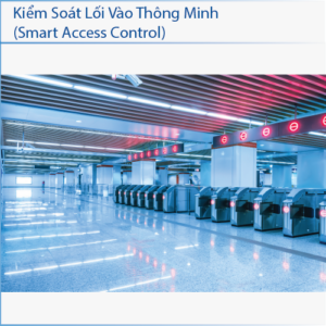 KIỂM SOÁT LỐI VÀO THÔNG MINH